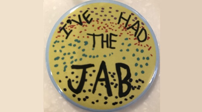 Buy 7 year old Alice’s ‘I’ve Had the Jab!’ Badge for Charity.